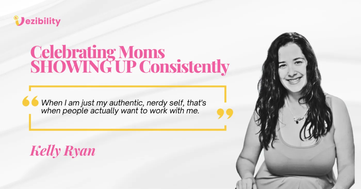 Celebrating Kelly Ryan — Mother's Day feature